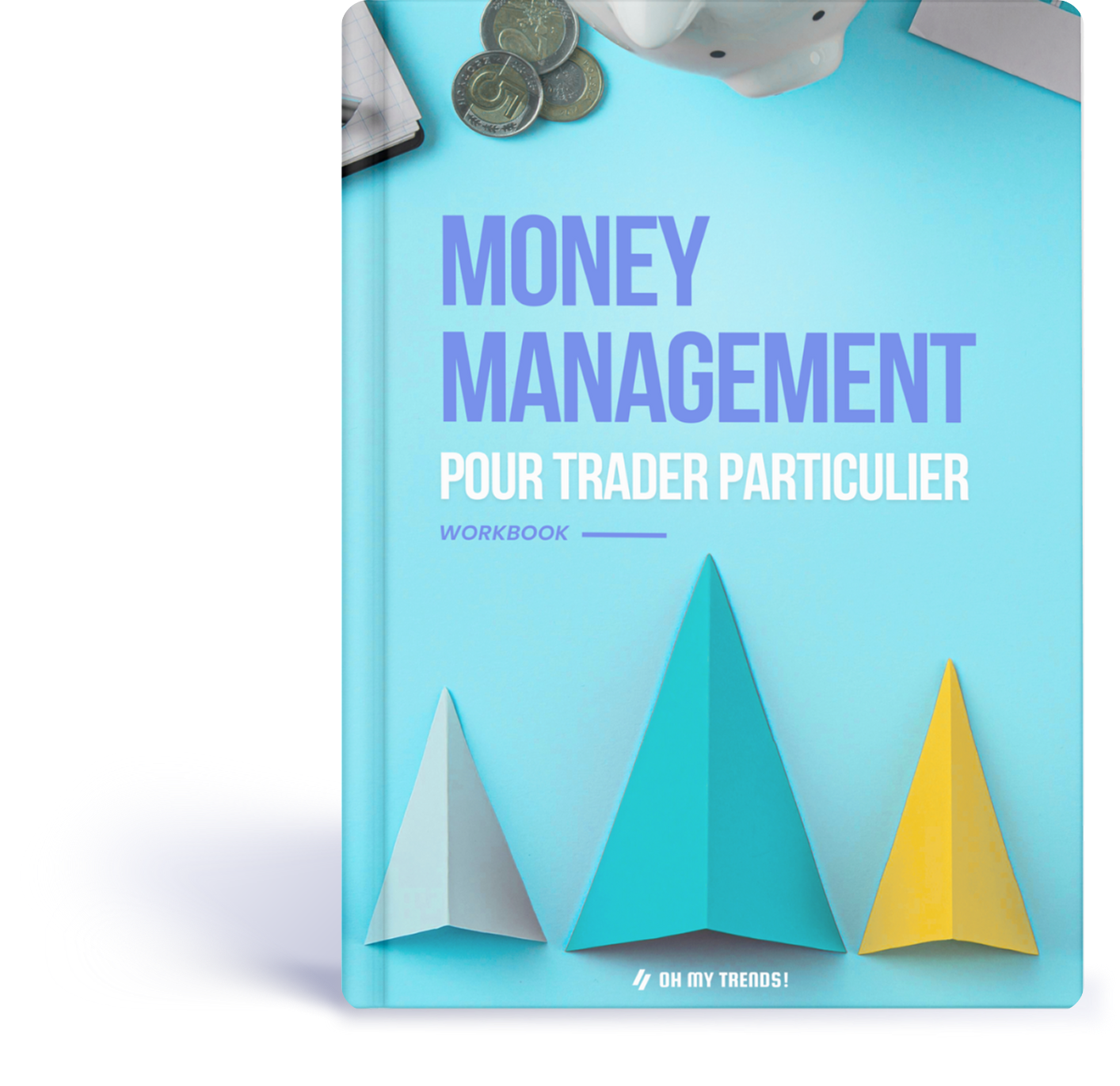 Money Management Workbook - Guide pratique pour traders
