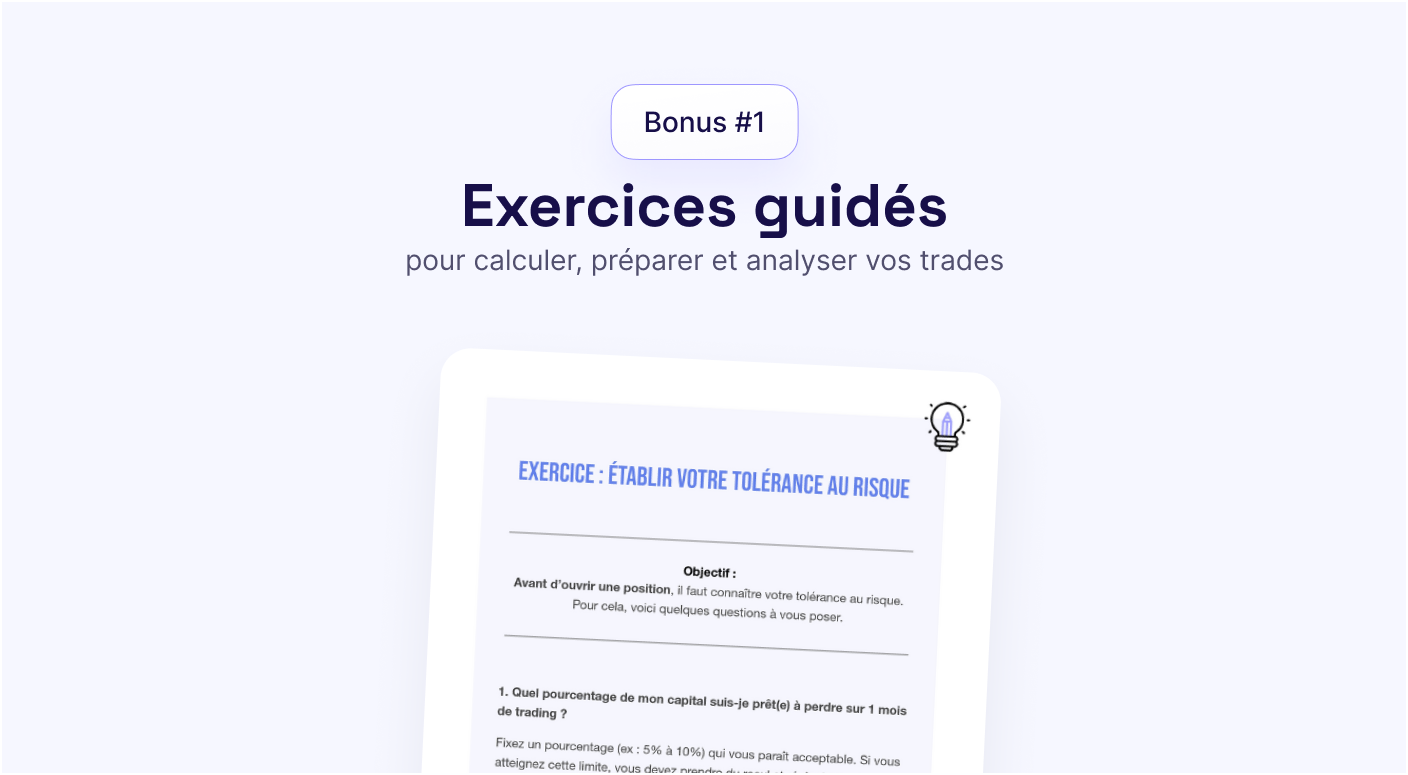 Bonus #1 - Exercices pratiques de money management